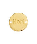 24KT.GD.PL (GQM8514-G) (GQM8514-X) Alloy Round motif Mom with 2 holes 15.5mm (2 PCS) (GQM8514-X) Alloy Round motif Mom with 2 holes 15.5mm (2 PCS)