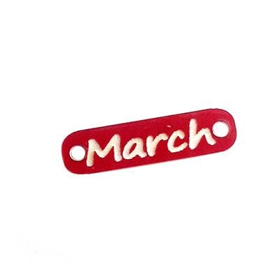 March Acrylic Tag Connector, 26x77mm Plexi Acrylic Tag "March" 26x77mm Connector